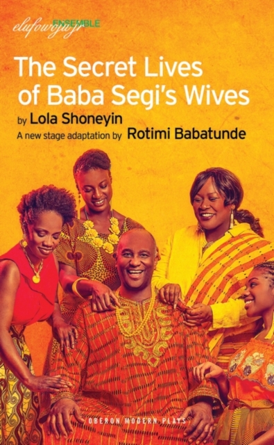 Secret Lives of Baba Segi s Wives