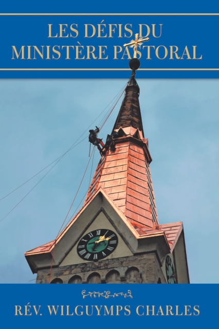 Les Defis Du Ministere Pastoral