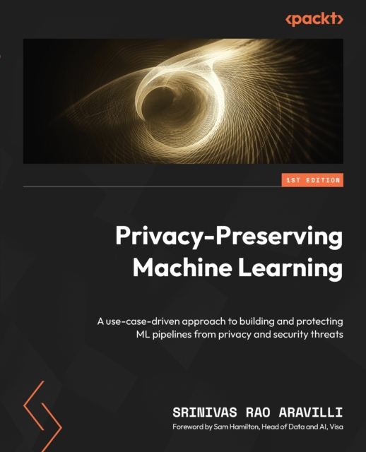 Privacy-Preserving Machine Learning