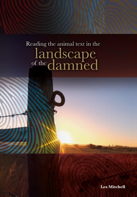 Mitchell: Reading the Animal Text in the Landscape