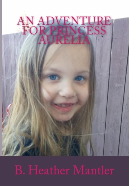 Adventure for Princess Aurelia