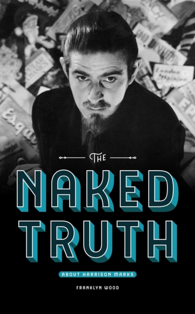 Naked Truth About Harrison Marks
