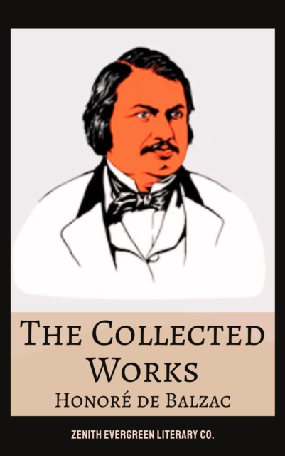 Collected Works of Honore de Balzac