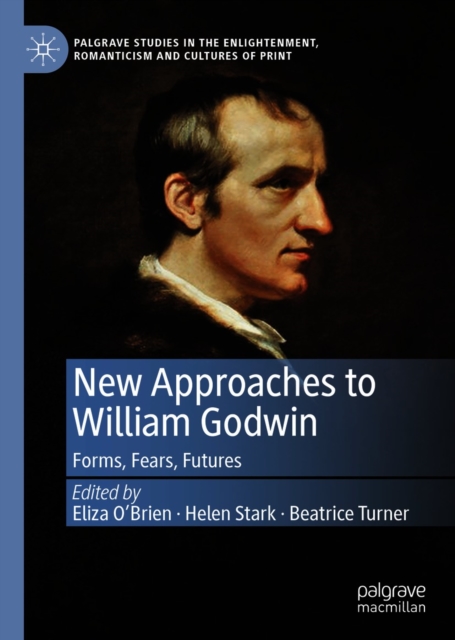 New Approaches to William Godwin