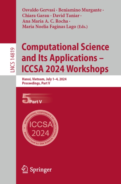 Computational Science and Its Applications - ICCSA 2024 Workshops