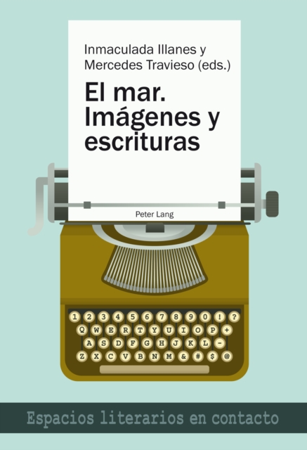 El mar. - Imágenes y escrituras