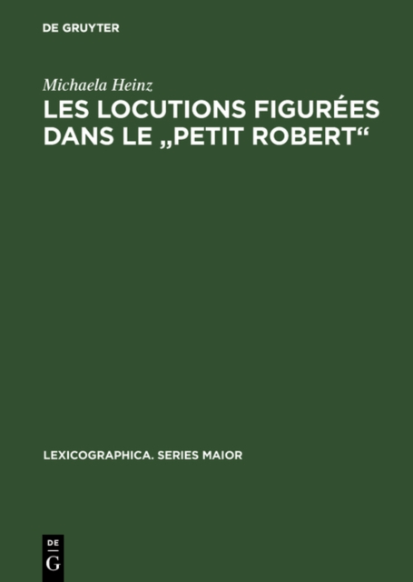 Les locutions figurées dans le "Petit Robert"