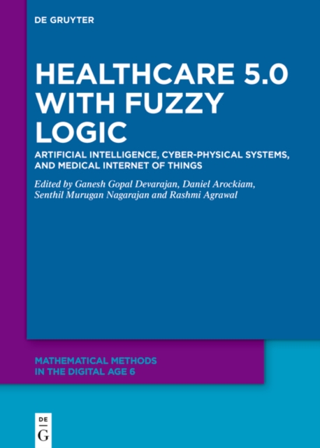 Healthcare 5.0 with Fuzzy Logic