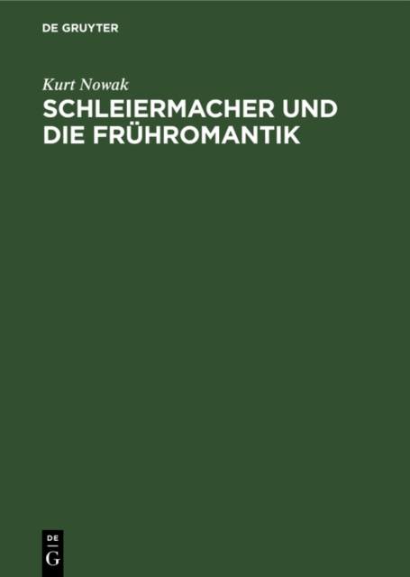Schleiermacher und die Fruhromantik