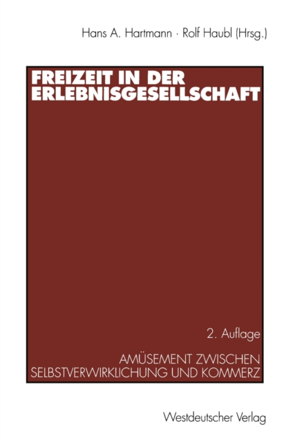 Freizeit in der Erlebnisgesellschaft