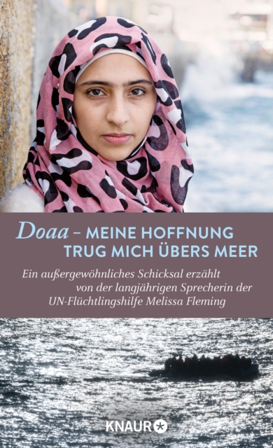 Doaa - Meine Hoffnung trug mich über das Meer
