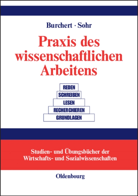 Praxis des wissenschaftlichen Arbeitens