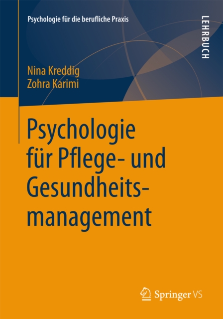 Psychologie für Pflege- und Gesundheitsmanagement