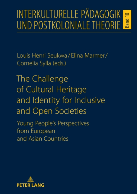 Challenge of Cultural Heritage and Identity for Inclusive and Open Societies