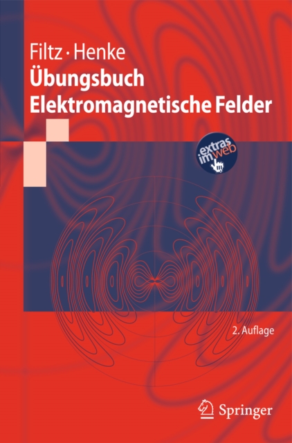 Übungsbuch Elektromagnetische Felder