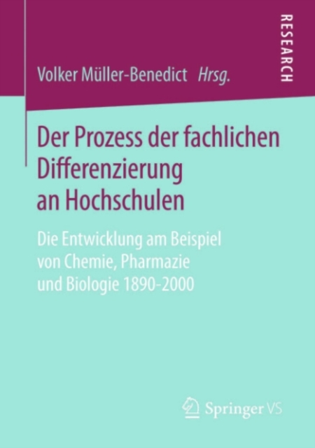 Der Prozess der fachlichen Differenzierung an Hochschulen
