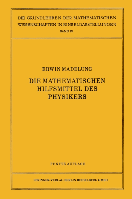 Die mathematischen Hilfsmittel des Physikers