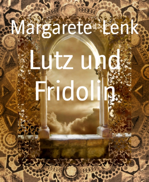 Lutz und Fridolin