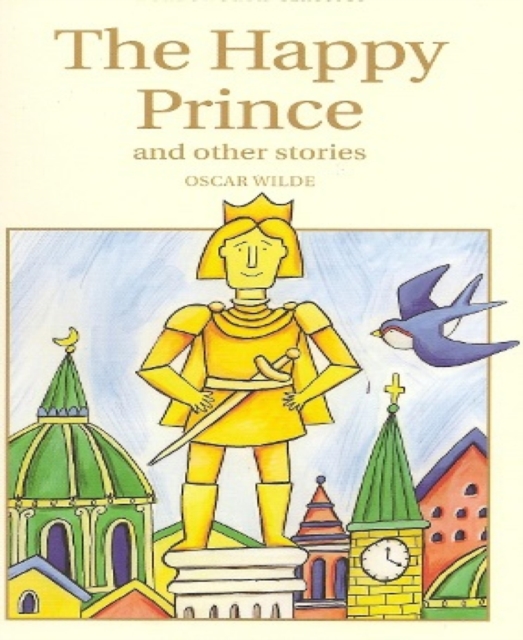 Happy Prince and Other Stories