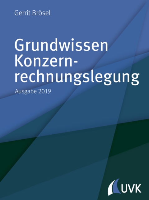 Grundwissen Konzernrechnungslegung