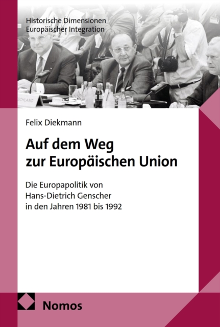 Auf dem Weg zur Europaischen Union