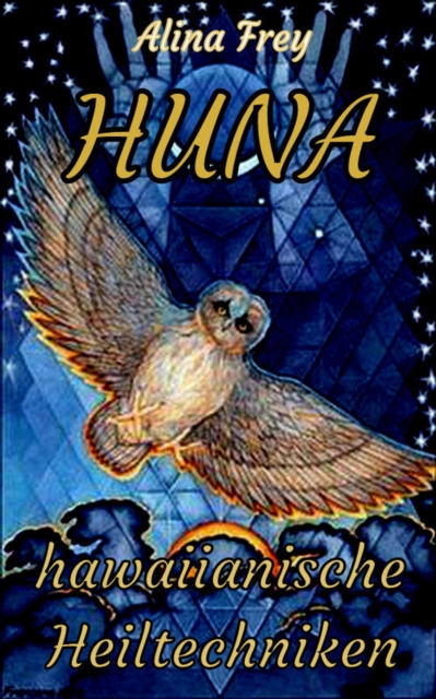 HUNA - hawaiianische Heiltechniken