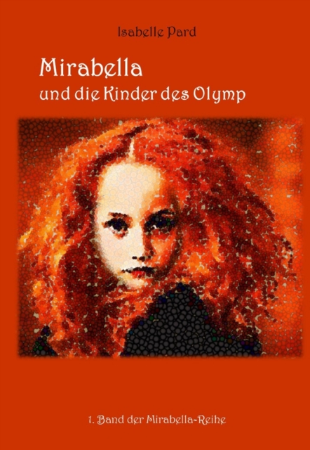 Mirabella und die Kinder des Olymp