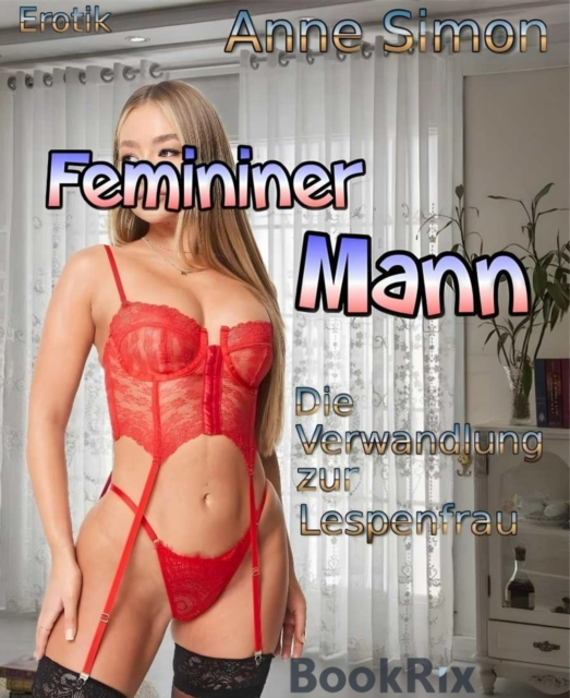 Femininer Mann