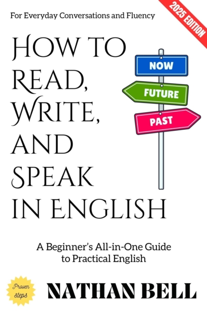How to Read, Write, and Speak in English: