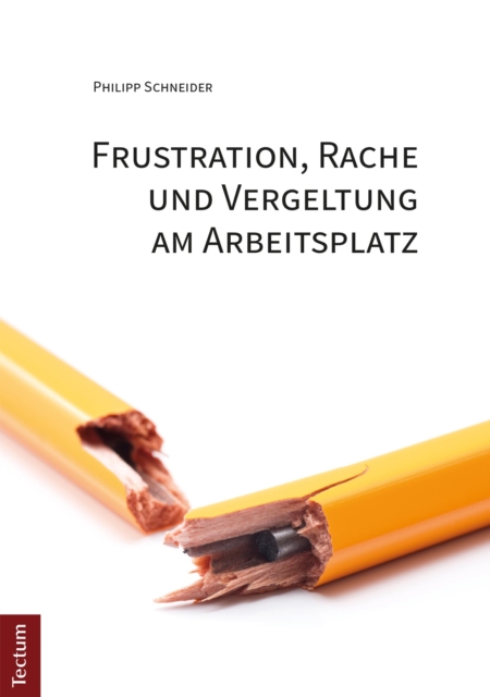 Frustration, Rache und Vergeltung am Arbeitsplatz