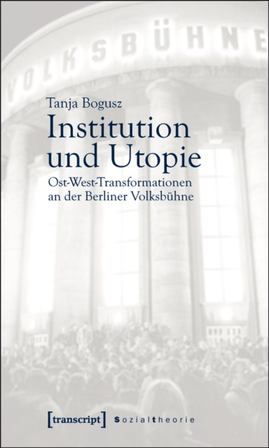 Institution und Utopie
