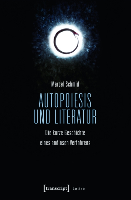 Autopoiesis und Literatur