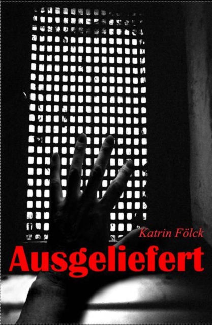 Ausgeliefert