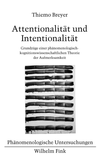 Attentionalität und Intentionalität