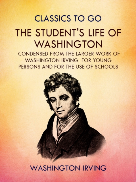 Student's Life of Washington