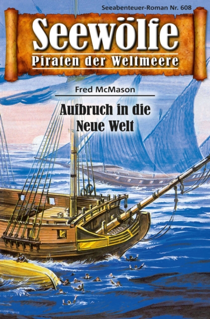 Seewölfe - Piraten der Weltmeere 608