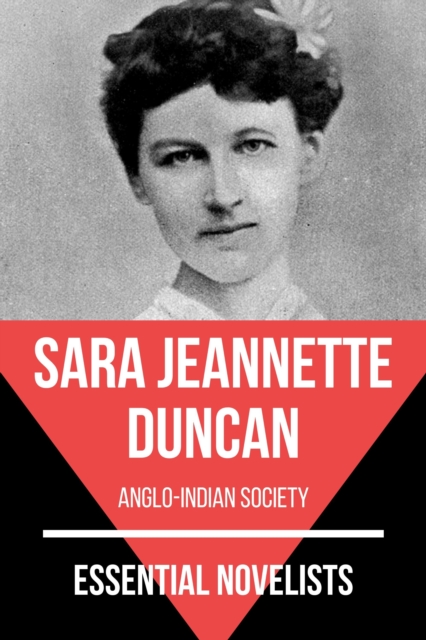 Essential Novelists - Sara Jeannette Duncan