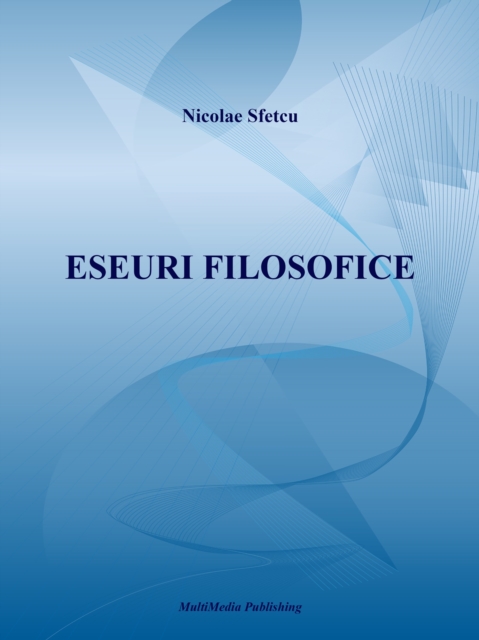 Eseuri filosofice