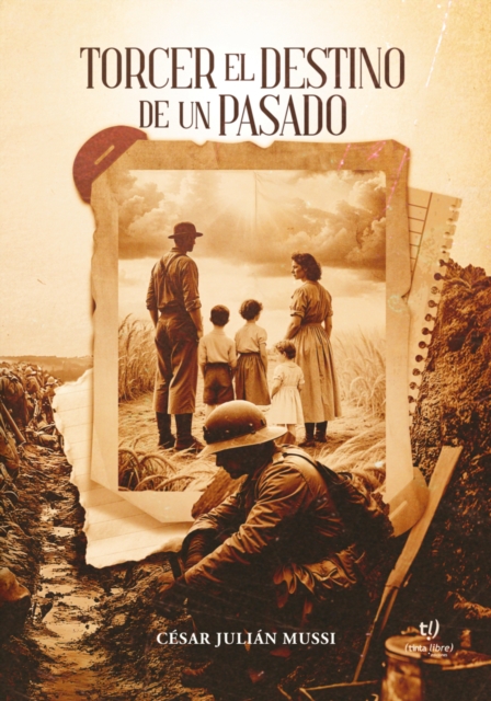 Torcer el destino de un pasado