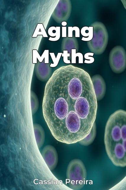 Aging Myths