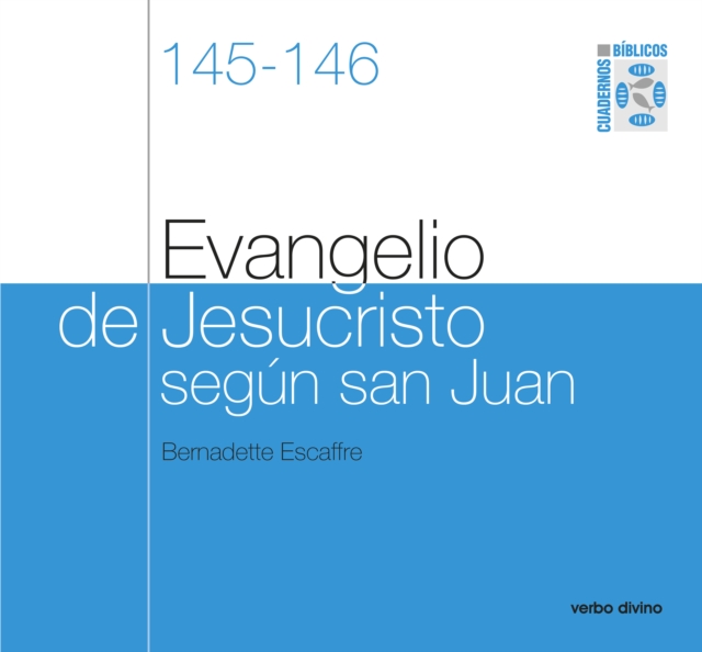 Evangelio de Jesucristo según san Juan