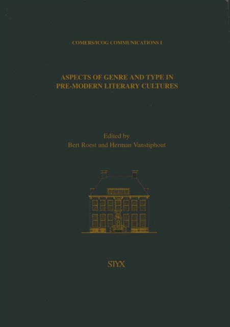 Aspects of Genre of and Type in Pre-Modern Literary Cultures