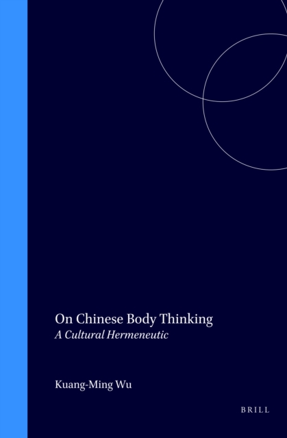 On Chinese Body Thinking