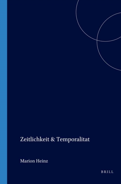 Zeitlichkeit und Temporalitat
