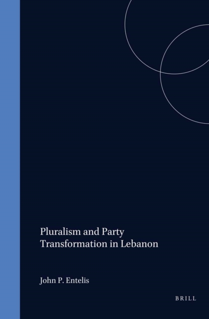 Pluralism and Party Transformation in Lebanon