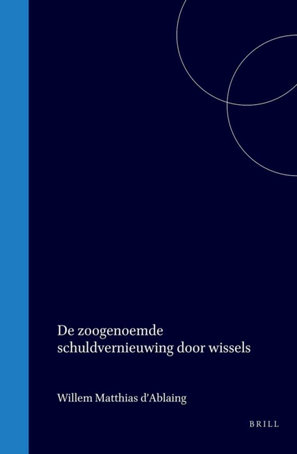 De zoogenoemde schuldvernieuwing door wissels