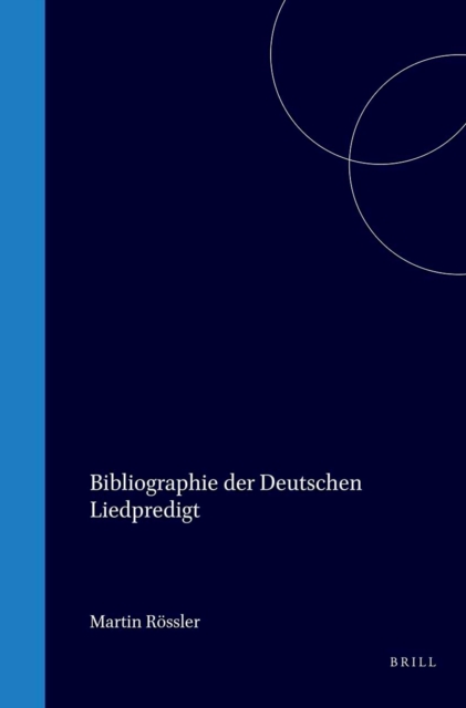 Bibliographie der deutschen Liedpredigt