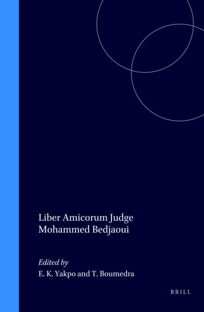 Liber Amicorum Judge Mohammed Bedjaoui