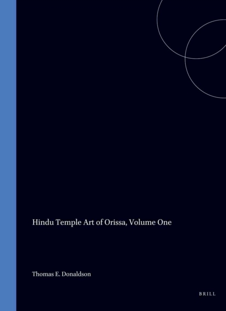 Hindu Temple Art of Orissa, Volume One