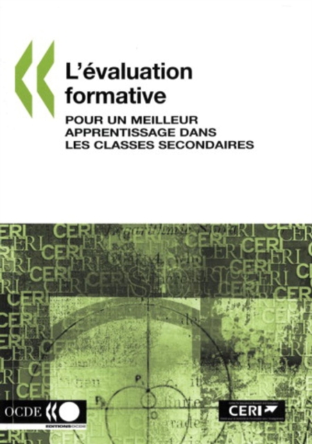 L'evaluation formative Pour un meilleur apprentissage dans les classes secondaires